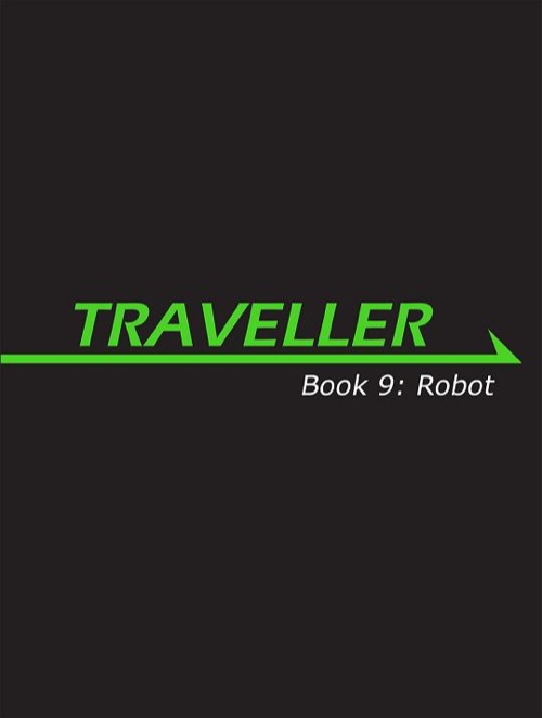 Traveller: Book 9: Robot