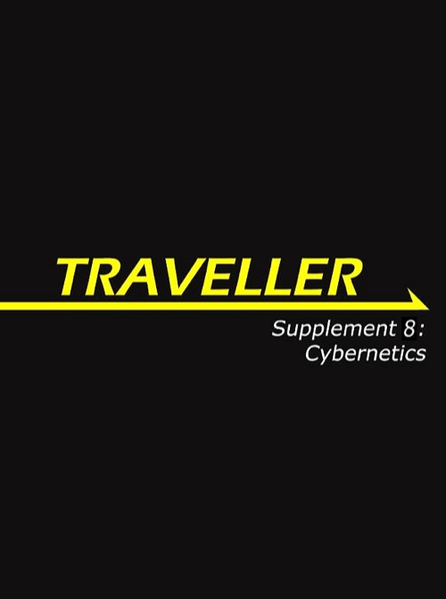 Traveller: Supplement 8: Cybernetics