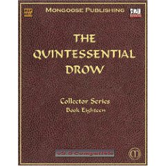 The Quintessential Drow: Collector Series Book Eighteen - Used