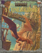 D20: Cities of Fantasy: Stonebridge; City of Illusion - Used