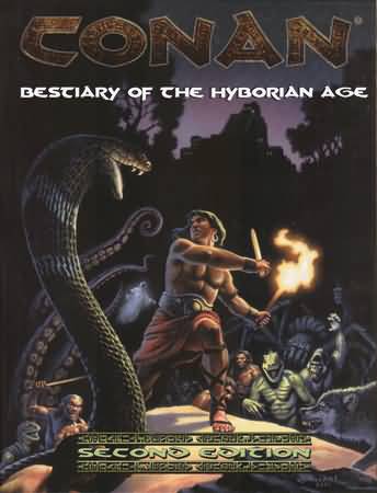 Conan 2nd ed: Bestiary of the Hyborian Age RPG - Hard Cover