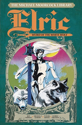 The Michael Moorcock Library: Volume 4: The Weird of the White Wolf TP (MR)