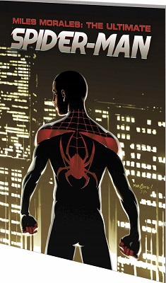 Miles Morales: The Ultimate Spider-Man: Ultimate Collection: Volume 3 TP