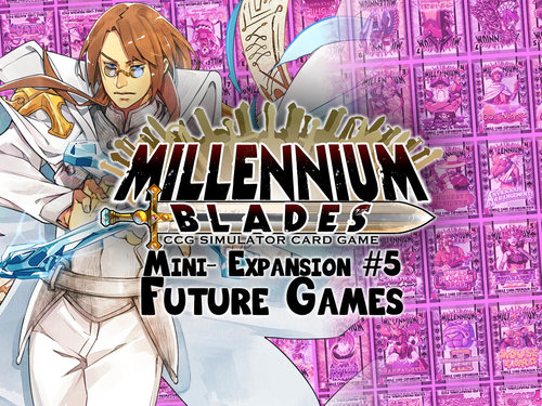 Millennium Blades: Future Games Mini Expansion