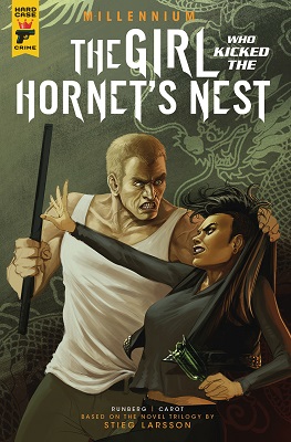 Millennium: The Girl Who Kicked the Hornets Nest no. 2 (2017 Series)