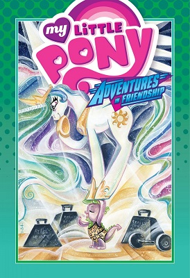 My Little Pony: Adventures in Friendship: Volume 3 HC
