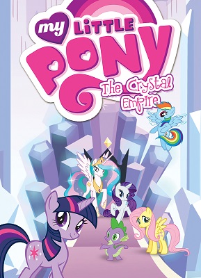 My Little Pony: Volume 5: The Crystal Empire TP