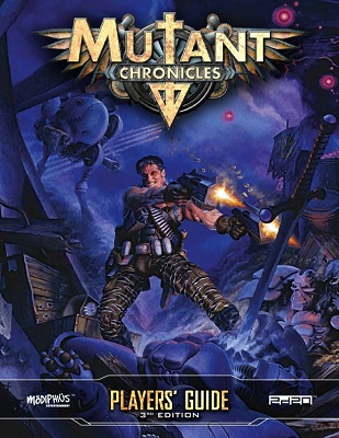 Mutant Chronicles: Players Guide (3rd Edition)