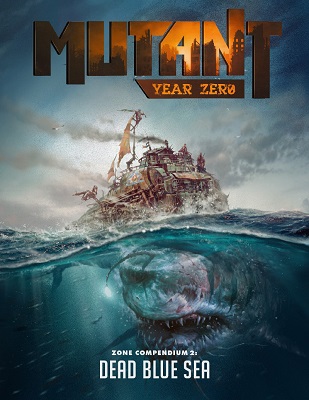 Mutant: Year Zero: Dead Blue Sea