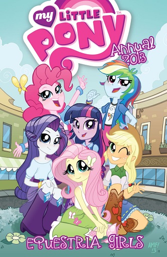 My Little Pony Annual 2013 Equestria Girls - Used