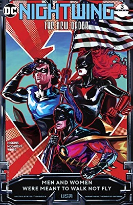 Nightwing: The New Order no. 3 (3 of 6) (2017 Series)