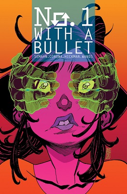 No 1 With a Bullet no. 1 (2017 Series)