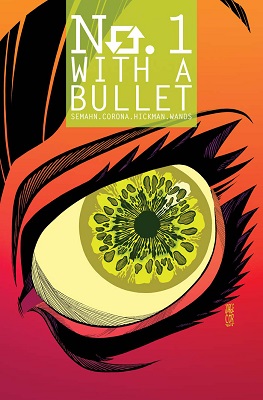 No 1 With a Bullet no. 5 (2017 Series)