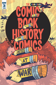 Comic Book History of Comics no. 3 (3 of 6) (2016 Series)