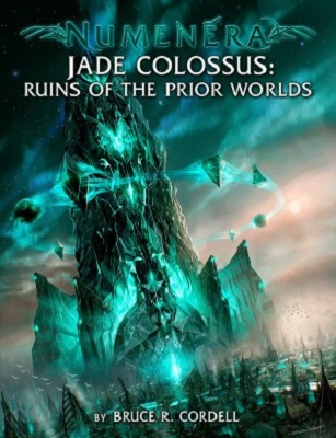 Numenera: Jade Colossus Ruins of the Prior Worlds
