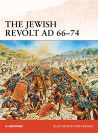 The Jewish Revolt AD 66-74