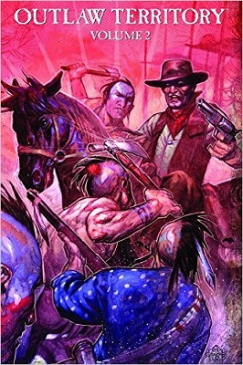 Outlaw Territory: Volume 2 TP (MR)