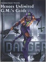 Heroes Unlimited 2nd ed: G.M. Guide