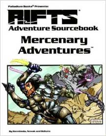 Rifts 1st ed: Adventure Sourcebook: Merceneary Adventures - Used