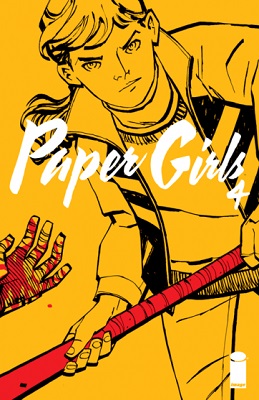 Paper Girls no. 4 (2015 Series)