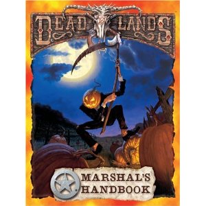 Deadlands: Marshals Handbook: Hard Cover - Used