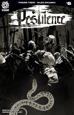 Pestilence no. 6 (2017 Series)