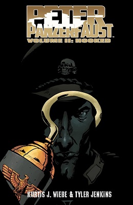Peter Panzerfaust: Volume 2: Hooked TP - Used