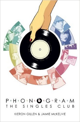Phonogram: Volume 2: Singles Club TP