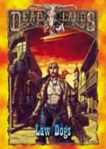 Deadlands: Law Dogs - Used