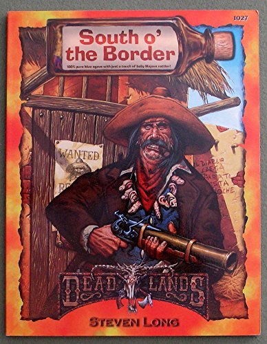 Deadlands: South o the Border - Used