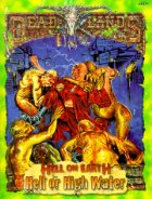 DeadLands: Hell on Earth: Hell or High Water