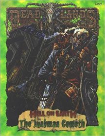 Deadlands: Hell on Earth: the Junkman Cometh: 6009 - USED