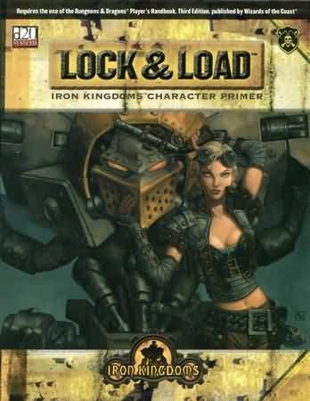 d20: Lock and Load: Iron Kingdoms Character Primer - Used