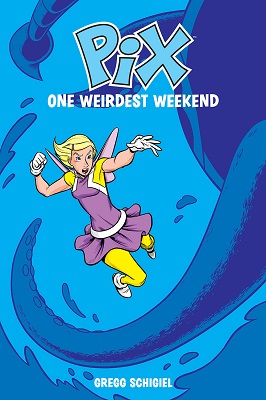 Pix: Volume 1: One Weirdest Weekend TP