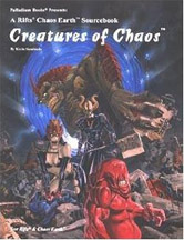 Rifts: Chaos Earth Sourcebook: Creatures of Chaos