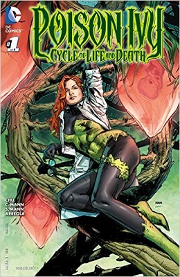 Poison Ivy: Cycle of Life and Death no. 1 (1 of 6) (2016 Series)