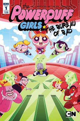 Powerpuff Girls: Bureau of Bad no. 1 (1 of 3) (2017 Series)
