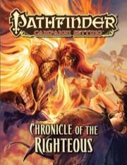 Pathfinder: Campaign Setting: Chronicle of the Righteous