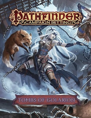 Pathfinder: Campaign Setting: Tombs of Golarion