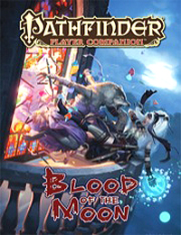 Pathfinder: Player Companion: Blood of the Moon