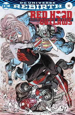 Red Hood and the Outlaws no. 10 (2016 Series)