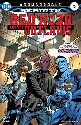 Red Hood and the Outlaws no. 16 (2016 Series)
