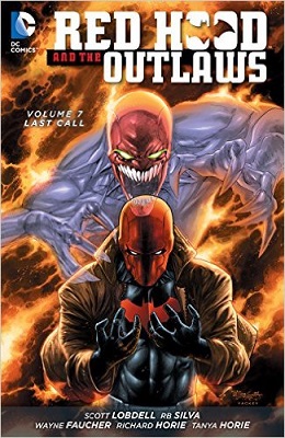 Red Hood and the Outlaws: Volume 7: Last Call TP