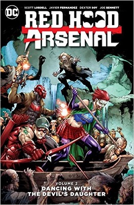 Red Hood Arsenal: Volume 2: Dancing with the Devils Daughter TP
