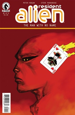Resident Alien: The Man With No Name no. 1 (1 of 4) (2016 Series) 