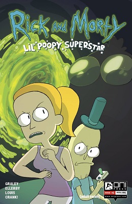 Rick and Morty: Lil Poopy Superstar no. 1 (1 of 5) (2016 Series)
