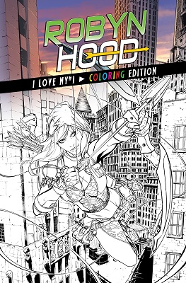 Robyn Hood: I Love NY Coloring Book