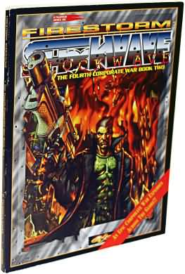 Cyberpunk 2020: Firestorm: Shockwave: the Fourth Corporate War Book Two - Used