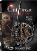 Cutthroat Caverns: Relics and Ruin Expansion Pack 2