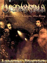 Under World: An Adventure Game of Subterranean Urban Fantasy - Used